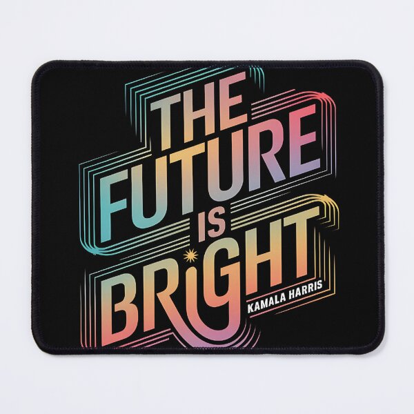 Item preview, The Future is bright with Kamala Harris designed and sold by Waseemkhan86.