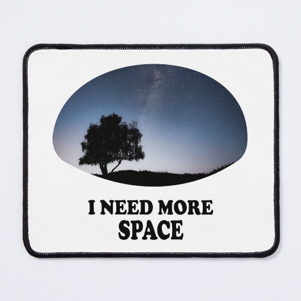 Item preview, I Need Space - Night sky designed and sold by ScienceCorner.