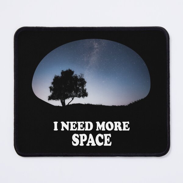 Item preview, I Need Space - Night sky designed and sold by ScienceCorner.