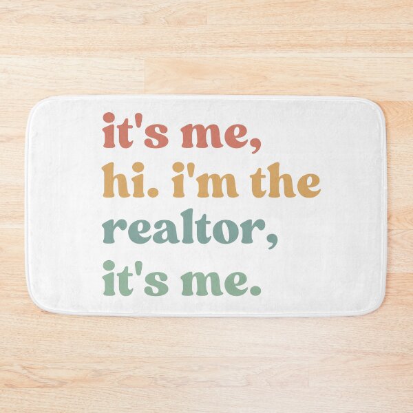 Item preview, It's Me Hi I'm The Realtor It's Me, Real Estate Professional designed and sold by faridman.
