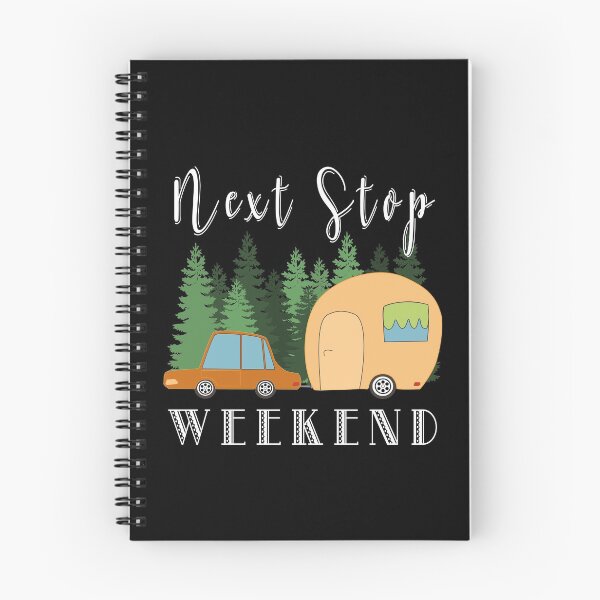 Item preview, Next Stop Weekend - Camping Camper Weekend Campers designed and sold by Basti09.