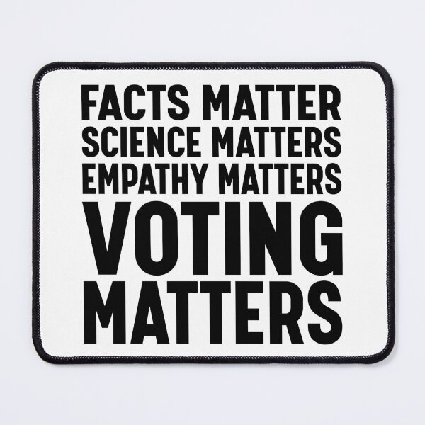 Item preview, Facts Matter Science Matters Voting Matters Liberal Democrat designed and sold by ScienceCorner.