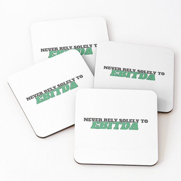 Item preview, Never rely solely to Ebitda an essential t-shirt design quote for funny accountant and finance most relevant ebitda quote designed and sold by puurfectcat.