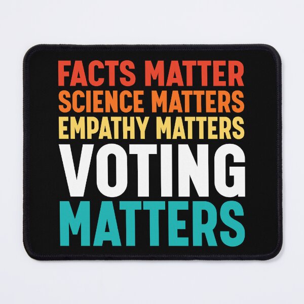 Item preview, Facts Matter Science Matters Voting Matters Liberal Democrat designed and sold by ScienceCorner.