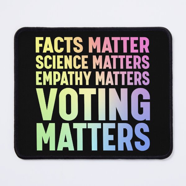 Item preview, Facts Matter Science Matters Voting Matters Liberal Democrat designed and sold by ScienceCorner.