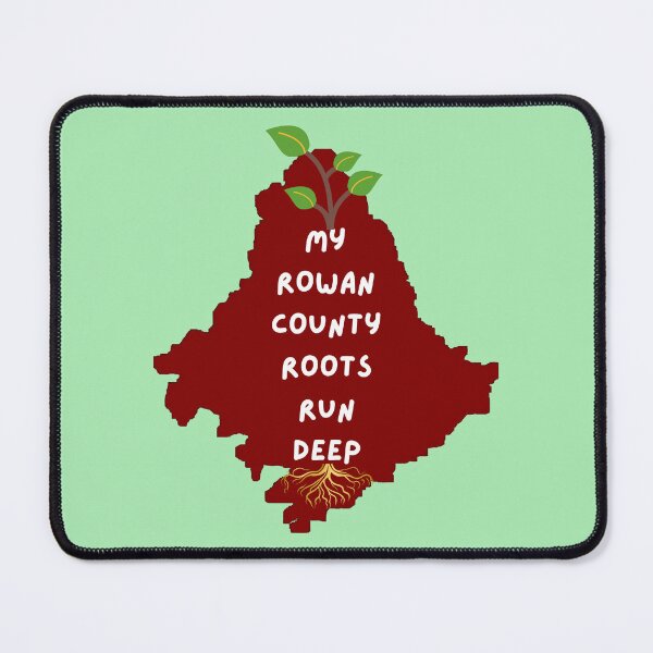 Item preview, My Rowan County Roots Run Deep designed and sold by JoezPlace.