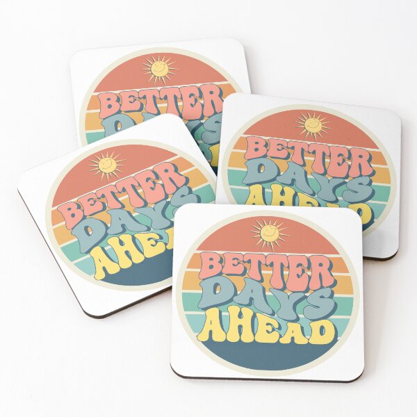 Item preview, Better days Ahead designed and sold by cookiesTshirts.