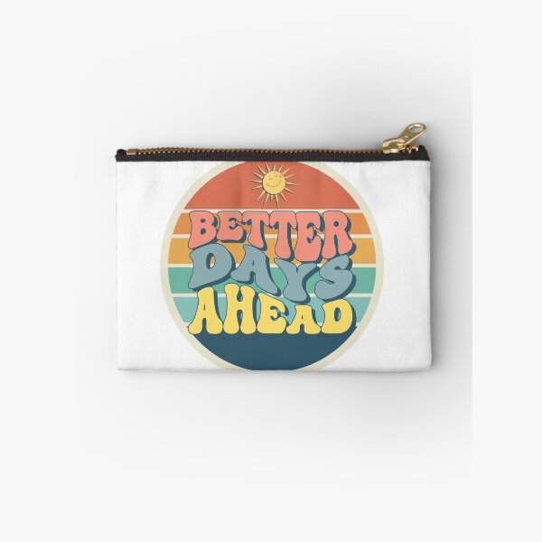 Item preview, Better days Ahead designed and sold by cookiesTshirts.