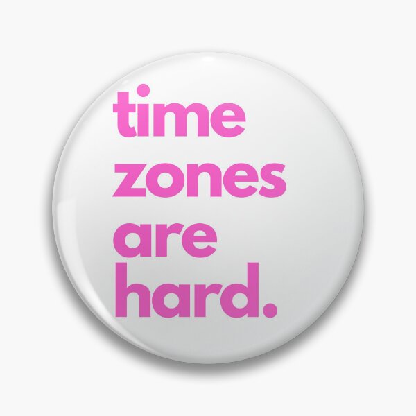 Item preview, Time zones are hard (pink) designed and sold by cailin1000.