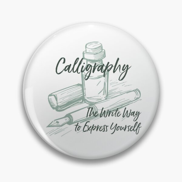 Item preview, Calligraphy Saying The Write Way to Express Yourself designed and sold by whyitsme.