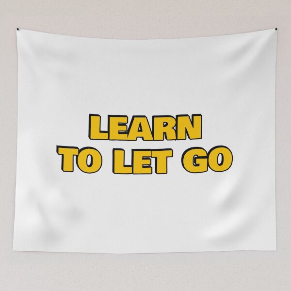Item preview, Learn to let go -  World Mental Health Day designed and sold by Inspirationmotivation.