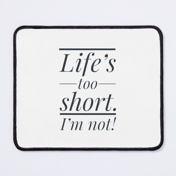 Item preview, Funny Quote for Tall Person on Height Acceptance Humour designed and sold by Jenny Meehan Art Prints and Patterns .