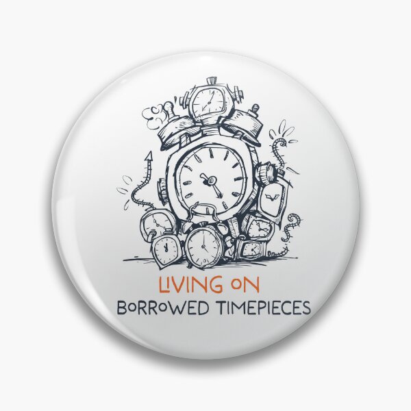 Item preview, Funny Watch Collector Saying Horology Enthusiasts designed and sold by whyitsme.