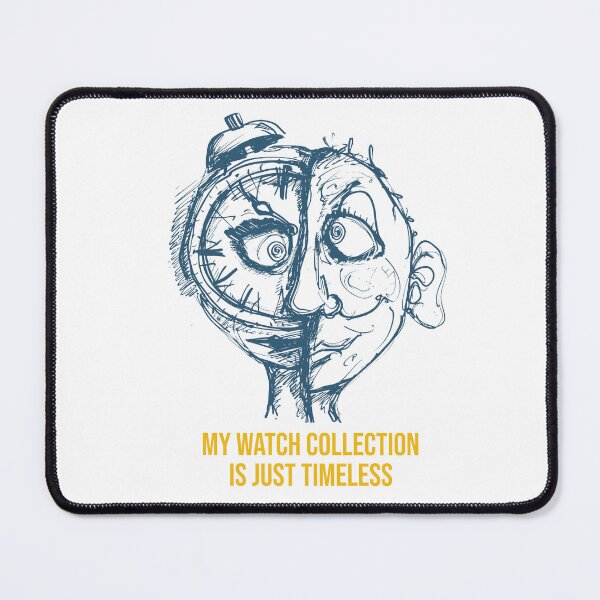 Item preview, Funny Horology Pun for Watch Collector designed and sold by whyitsme.