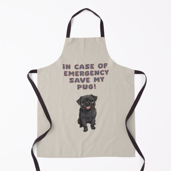Item preview, IN CASE OF EMERGENCY SAVE MY PUG! designed and sold by La Loca.