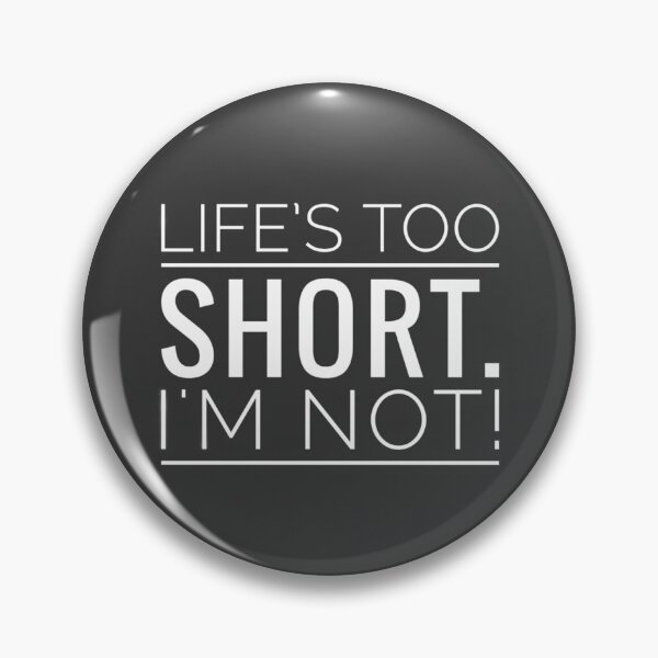 Item preview, Funny Quote for Tall Person on Height Acceptance Humour  designed and sold by Jenny Meehan Art Prints and Patterns  .