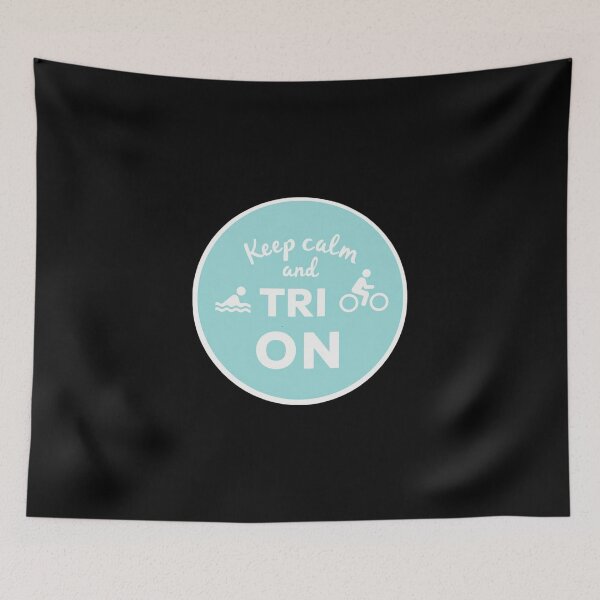 Item preview, Keep Calm and TRI On – Triathlon Motivational Design designed and sold by Triathlongram.