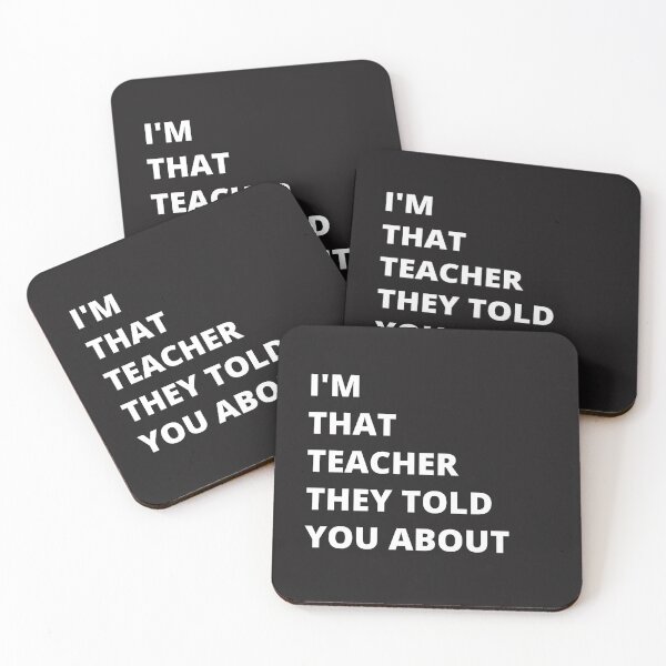 Item preview, I'm that teacher they told you about designed and sold by Jerziv-C.