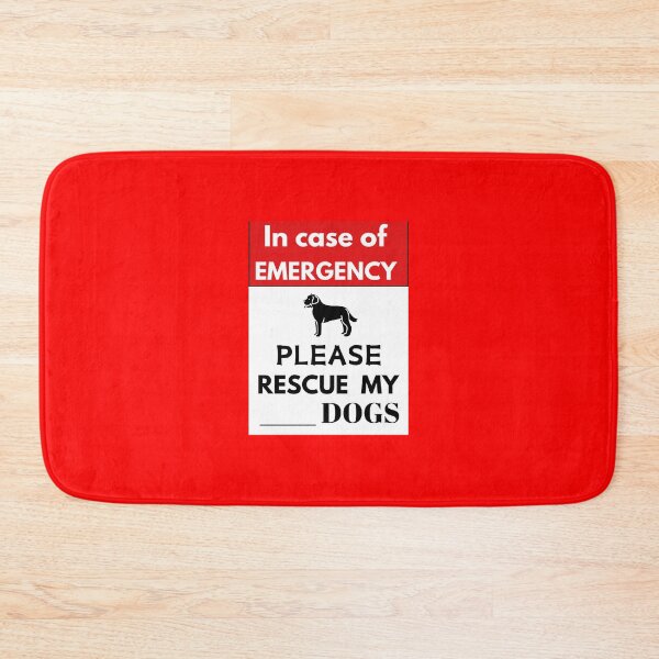 Item preview, In Case of Emergency - Please Rescue My _____ Dogs (Fill in the blank with the number of dogs you have with a Sharpie) designed and sold by dontcryimhere.