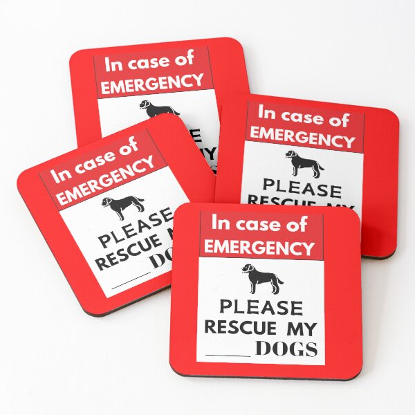 Item preview, In Case of Emergency - Please Rescue My _____ Dogs (Fill in the blank with the number of dogs you have with a Sharpie) designed and sold by dontcryimhere.