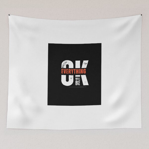 Item preview, everything will be ok designed and sold by justtakemycash.