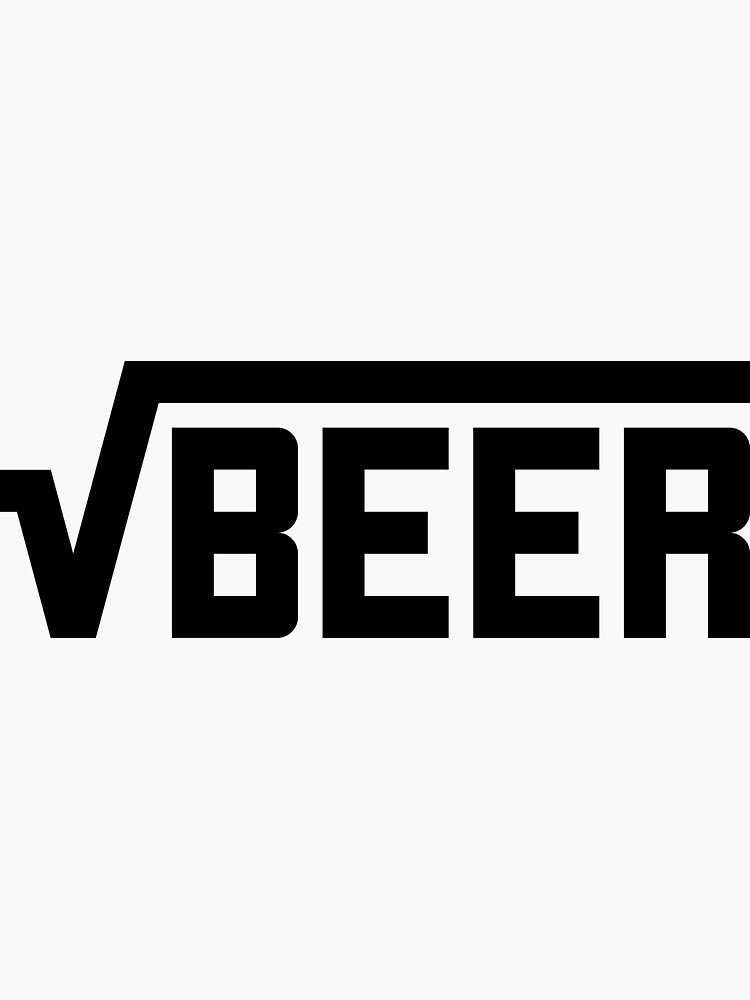 "Root Beer (Square Root of Beer) Math Joke TShirt" Sticker for Sale by