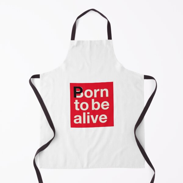 Item preview, Born To Be Alive designed and sold by LuvDollShop.