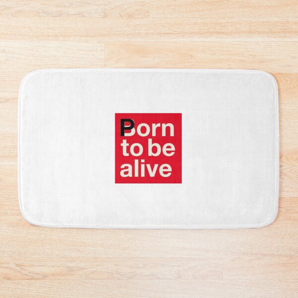 Item preview, Born To Be Alive designed and sold by LuvDollShop.
