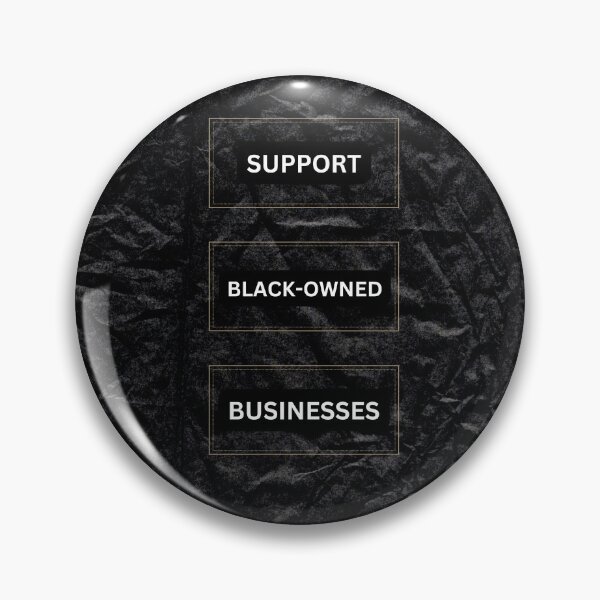 Item preview, Support Black-Owned Businesses designed and sold by sarcasm84.