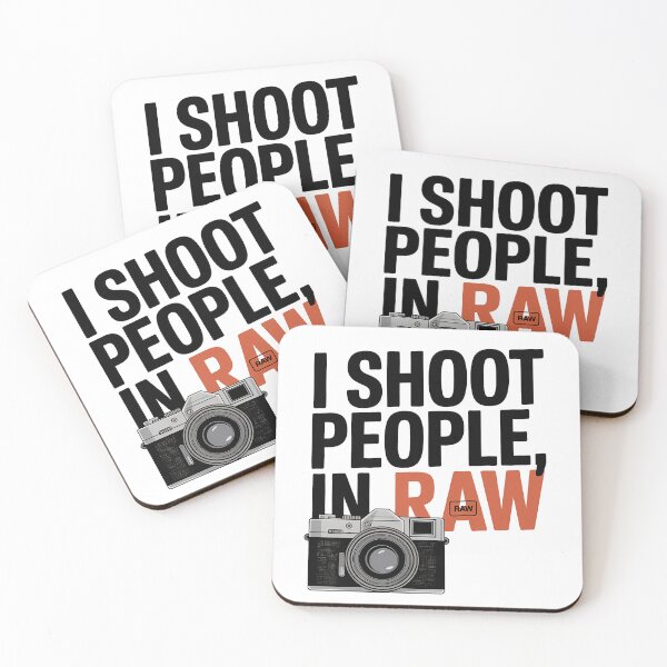 Item preview, I Shoot People in RAW designed and sold by Black Sands Art.
