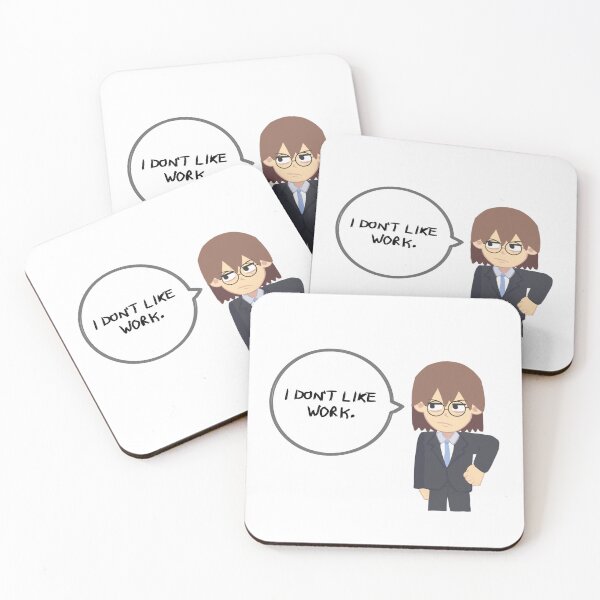 Item preview, I don’t like work. designed and sold by Koshie0.