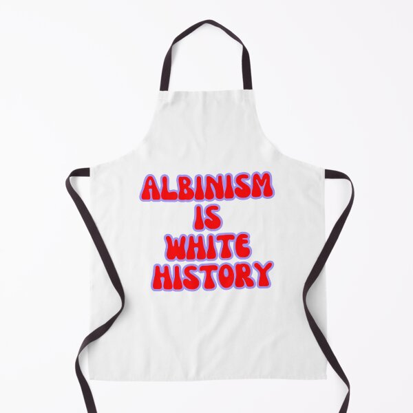 Item preview, ALBINISM IS WHITE HISTORY designed and sold by larissa-myrie.