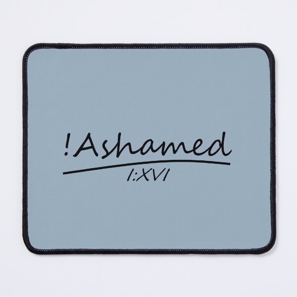 Item preview, For I am not ashamed of the gospel of Christ - Romans 1 16 - Bold Christian Statement black typographic Design designed and sold by ZechJohnRB.