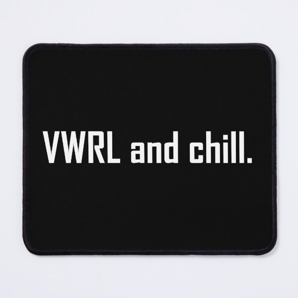Item preview, VWRL and chill designed and sold by Thurisaz Designs.