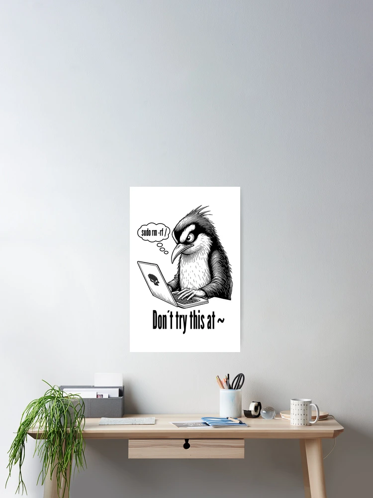 Thumbnail 2 of 3, Poster, Sudo Rm Rf Penguin Funny Sysadmin Command Line IT Coding designed and sold by GrandeDuc.