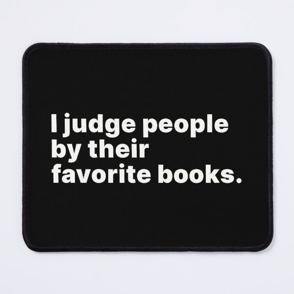 Item preview, I judge people by their favorite books designed and sold by ThingsOnTees.
