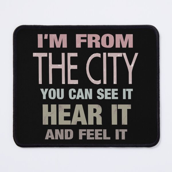 Item preview, I am from the city. Meme. Memes. Party. Funny. Word art. designed and sold by bekksa.
