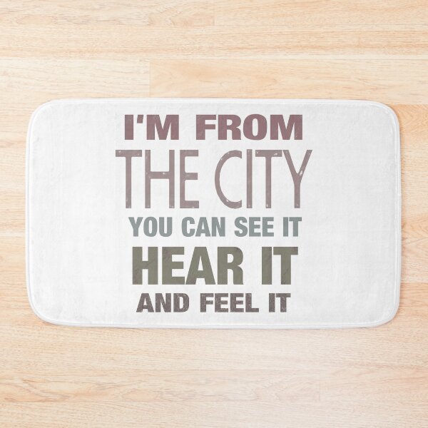 Item preview, I'm from the city. Party. Meme. Memes. Funny. Word art. designed and sold by bekksa.