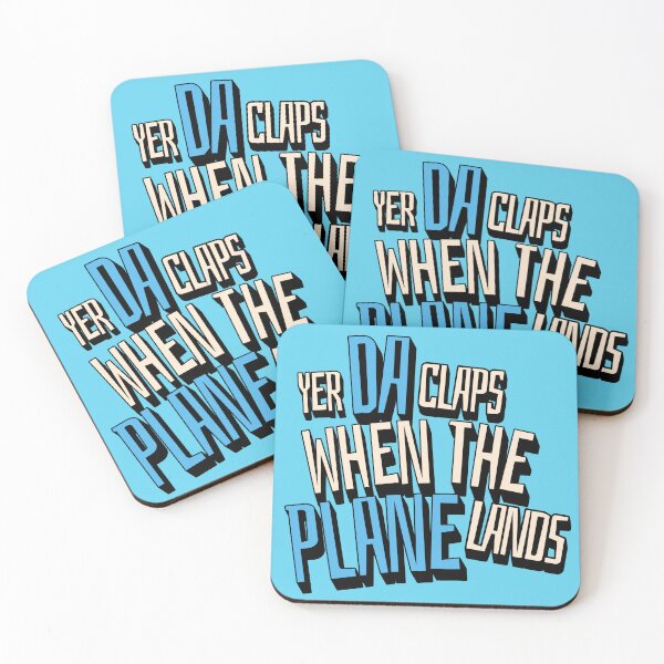 Item preview, Yer Da Claps When The Plane Lands- Funny Scouse Liverpool Slogan designed and sold by Shelmodine79.