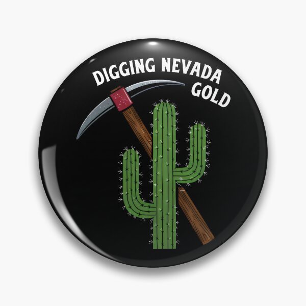 Item preview, DIGGING NEVADA GOLD Cactus Gold Rush designed and sold by SplashTastic.