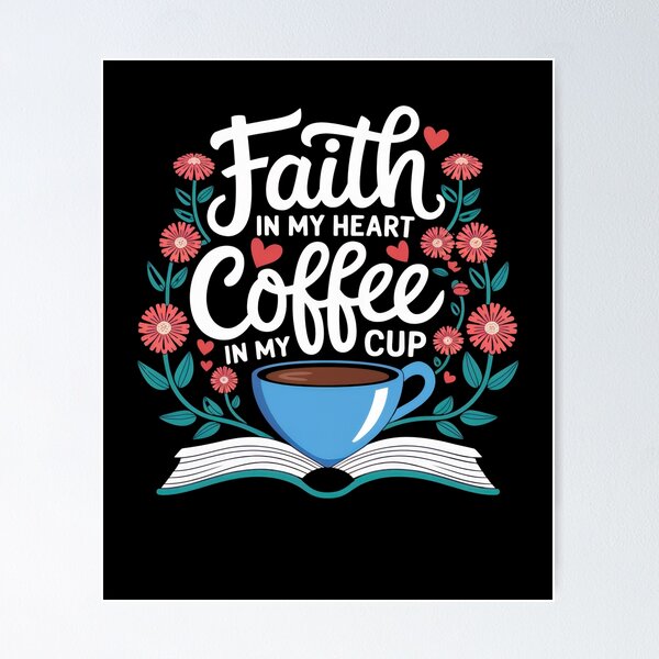 Item preview,  Faith in my Heart Coffee in my Cup Inspirational Christian designed and sold by Hananiah Merch.