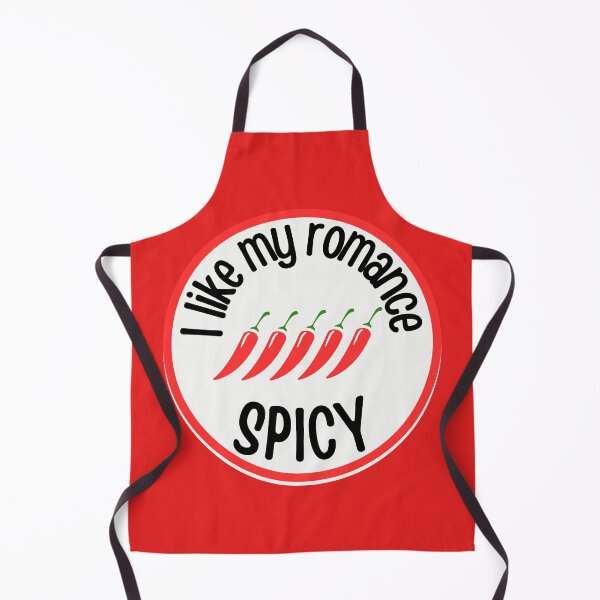 Item preview, I LIKE MY ROMANCE SPICY designed and sold by HappyEverAfters.