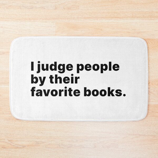 Item preview, I judge people by their favorite books designed and sold by ThingsOnTees.