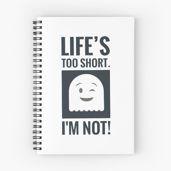 Item preview,  Life’s too short I'm not Funny Ghost Tall Person Humour  designed and sold by Jenny Meehan Art Prints and Patterns  .