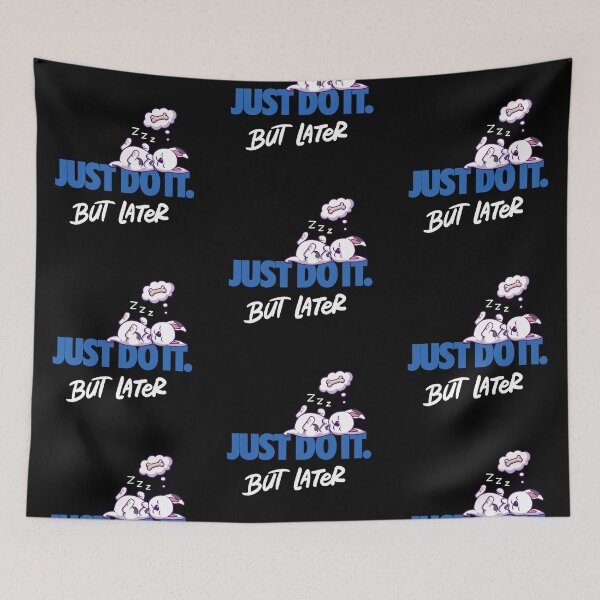 Item preview, JUST DO IT  but later cute sleeping dog nike 2 designed and sold by Psycho-Crazy.