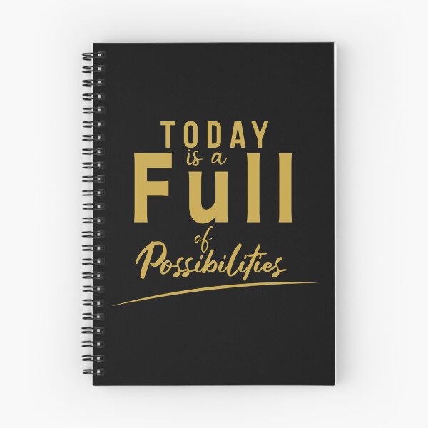 Item preview, Today is Full of Possibilities designed and sold by ArteeInnovation.