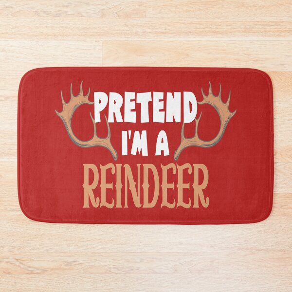 Item preview, Pretend Im a reindeer designed and sold by Colorfulman.