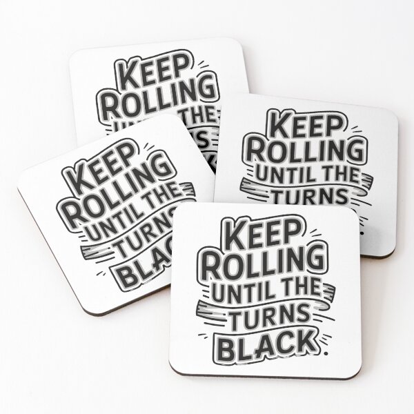 Item preview, Keep rolling until the belt turns black BJJ designed and sold by Newhyperion.