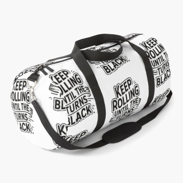 Item preview, Keep rolling until the belt turns black BJJ designed and sold by Newhyperion.