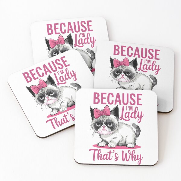 Item preview, Grumpy Cat Because I'm Lady That's Why designed and sold by Mosaic-97.